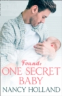 Found: One Secret Baby - eBook