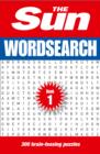 The Sun Wordsearch Book 1 : 300 Fun Puzzles from Britain's Favourite Newspaper - Book