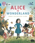 Alice in Wonderland : Band 16/Sapphire - Book