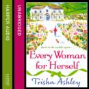 Every Woman For Herself - eAudiobook