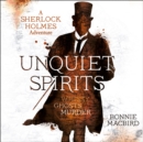 Unquiet Spirits : Whisky, Ghosts, Murder - eAudiobook