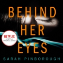 Behind Her Eyes - eAudiobook