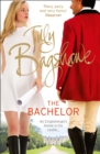 The Bachelor : Racy, Pacy and Very Funny! - Book