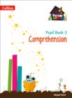 Comprehension Year 3 Pupil Book - Book