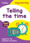 Telling the Time Ages 7-9 : Ideal for Home Learning - Book
