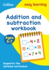 Addition and Subtraction Workbook Ages 5-7 : Ideal for Home Learning - Book
