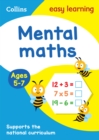 Mental Maths Ages 5-7 : Ideal for Home Learning - Book