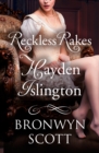 Reckless Rakes: Hayden Islington - eBook