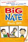 Big Nate Blasts Off - Book