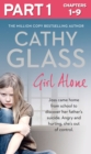 Girl Alone: Part 1 of 3 : Joss came home from school to discover her father's suicide. Angry and hurting, she's out of control. - eBook