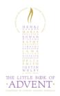 The Little Book of Advent : Daily Wisdom From the World's Greatest Spiritual Teachers - eBook