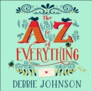 The A-Z Of Everything - eAudiobook