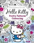 Hello Kitty : Pretty Patterns Colouring Book - Book