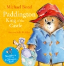 Paddington - King of the Castle - Book