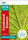 GCSE 9-1 Combined Science Higher Complete Revision & Practice - Book