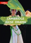 Collins Cambridge IGCSE : Cambridge IGCSEÂ® Drama: Powered by Collins Connect, 1 Year Licence - Book