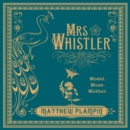 Mrs Whistler - eAudiobook