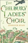 The Chilbury Ladies' Choir - Book