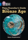 Time-Traveller’s Guide to the Bronze Age : Band 16/Sapphire - Book