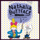 Nathalia Buttface and the Embarrassing Camp Catastrophe - eAudiobook