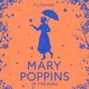 Mary Poppins in the Park - eAudiobook