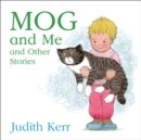 Mog and Me and Other Stories - Book