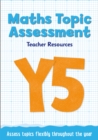 Year 5 Maths Topic Assessment: Online download - Book