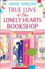 True Love at the Lonely Hearts Bookshop - eBook