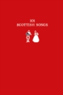 101 Scottish Songs : The wee red book - eBook