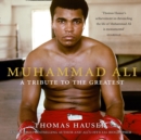 Muhammad Ali: A Tribute to the Greatest - eAudiobook