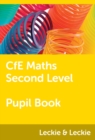 CfE Maths Second Level Pupil Book : Powered by Collins Connect, 1 Year Licence - Book