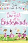 The One with All the Bridesmaids - eBook