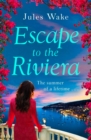 Escape to the Riviera - eBook