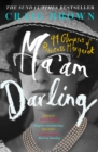 Ma’am Darling : 99 Glimpses of Princess Margaret - Book
