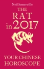 The Rat in 2017: Your Chinese Horoscope - eBook