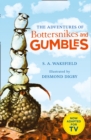 The Adventures of Bottersnikes and Gumbles - eBook
