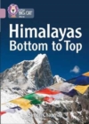 Himalayas Bottom to Top : Band 18/Pearl - Book