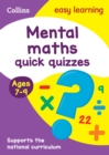 Mental Maths Quick Quizzes Ages 7-9 : Ideal for Home Learning - Book