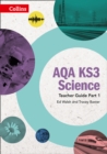 AQA KS3 Science Teacher Guide Part 1 - Book