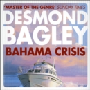Bahama Crisis - eAudiobook