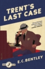 Trent's Last Case - eBook