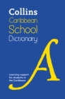 Caribbean School Dictionary : Learning Support for Students in the Caribbean - Book