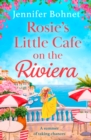 Rosie's Little Cafe on the Riviera - eBook