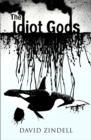 The Idiot Gods - eBook