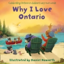 Why I Love Ontario - Book