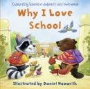 Why I Love School - eBook