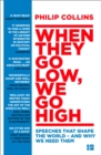 When They Go Low, We Go High - eBook
