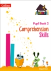 Comprehension Skills Pupil Book 2 - Book