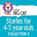 Stories for 4 to 5 year olds : Collection 2 - eAudiobook