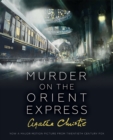 Murder on the Orient Express : Illustrated Edition - Book